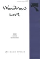 Wondrous Love SAB choral sheet music cover